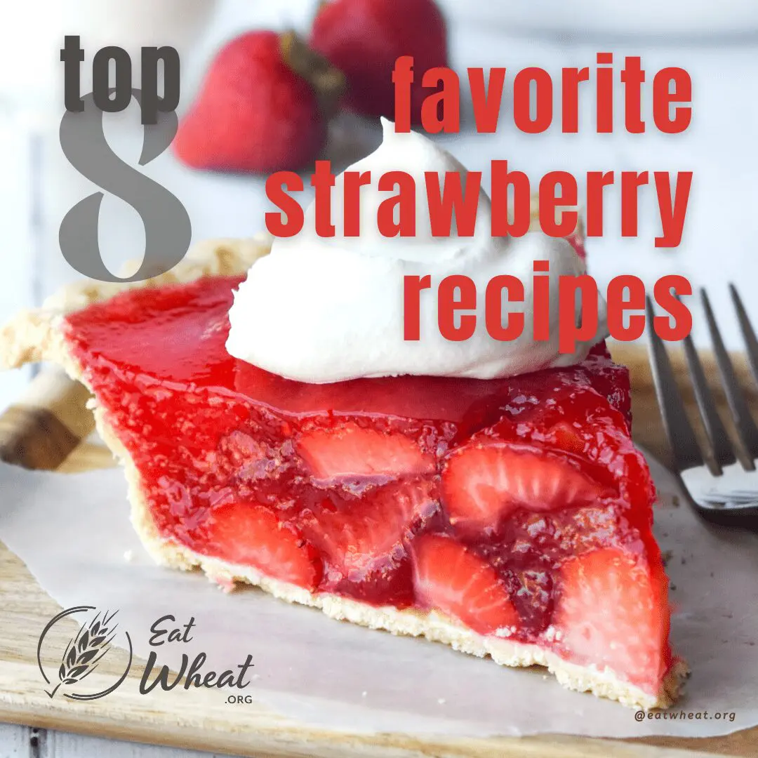 Image: Top 8 favorite strawberry recipes.