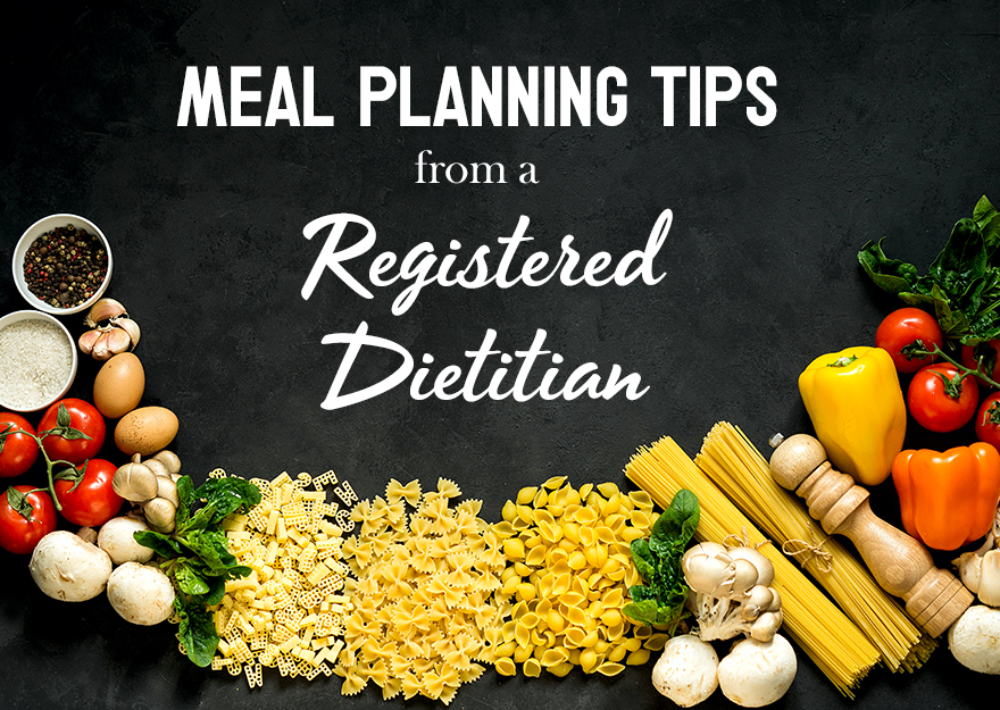 Meal planning tips from a Registered Dietitian | eatwheat.org