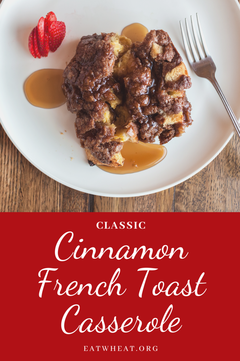 Image: Classic Cinnamon French Toast Casserole.