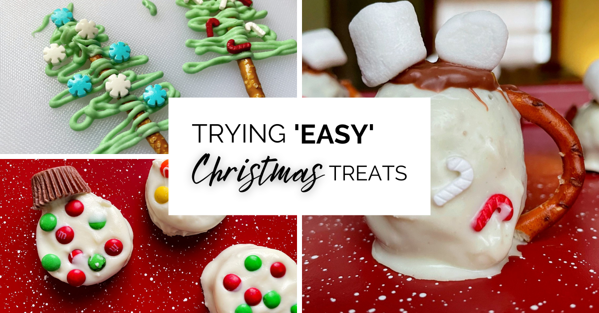 Trying Easy Christmas Treats text over three images of the tested recipes.