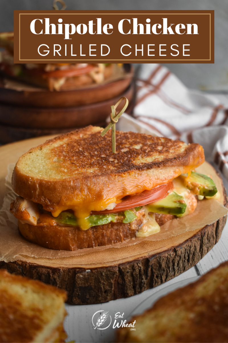 Pin: Chipotle Chicken Grilled Cheese