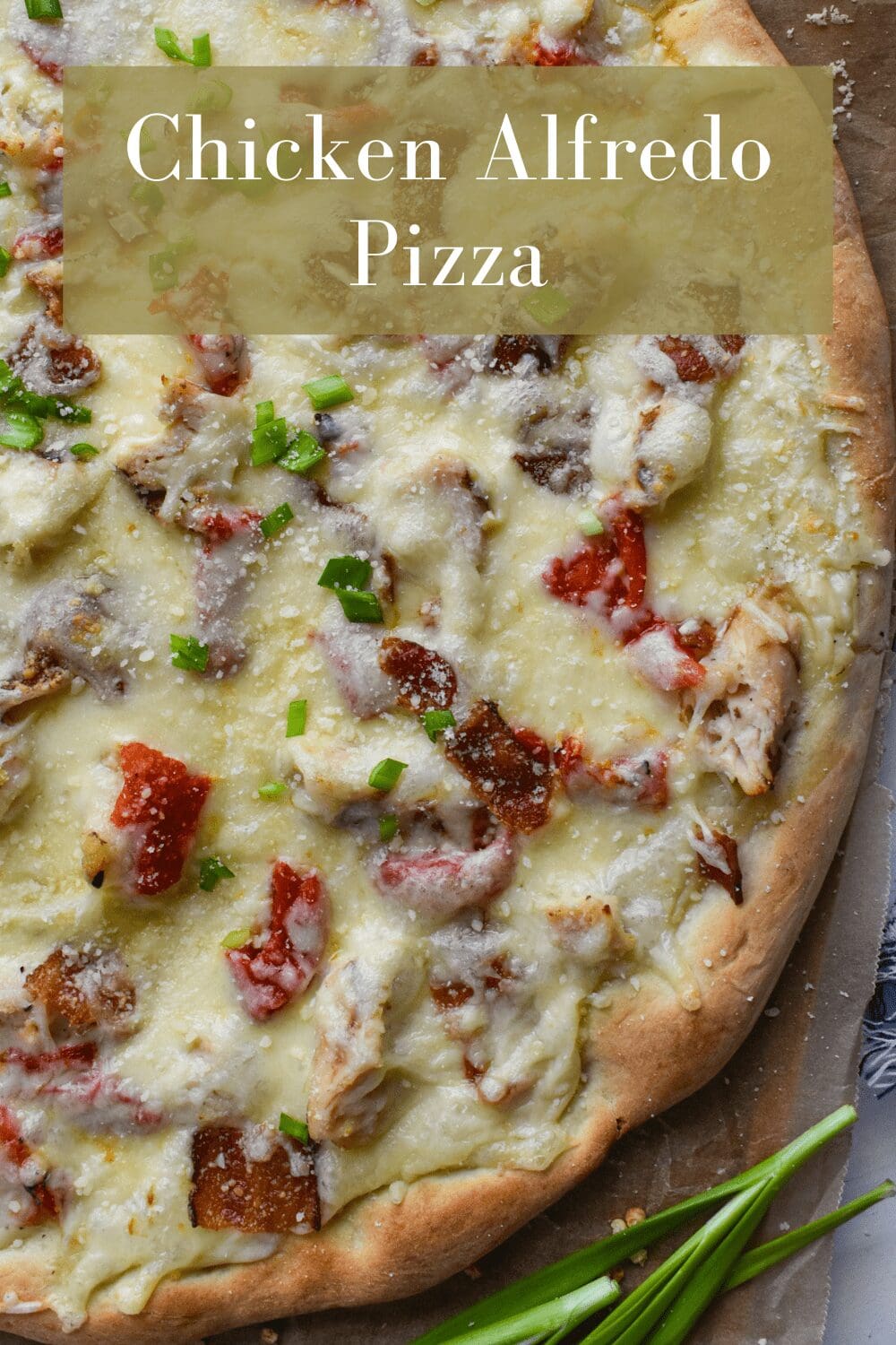 Chicken Alfredo Pizza Recipe Eat Wheat