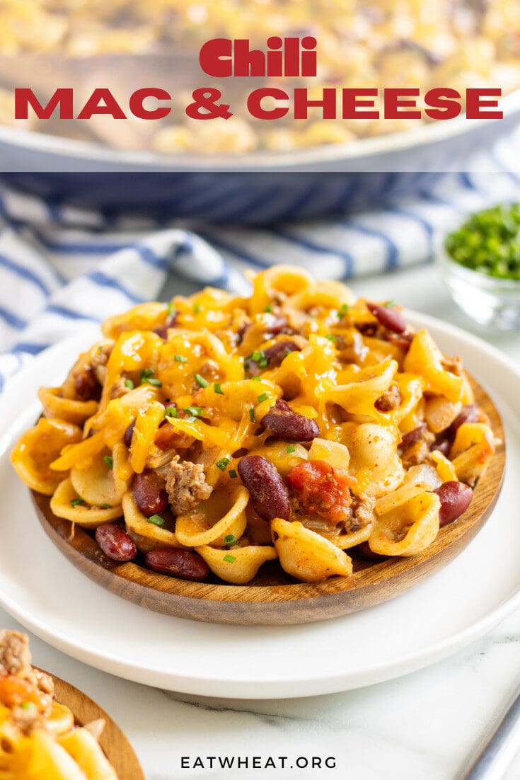 Chili Mac and Cheese | Eat Wheat